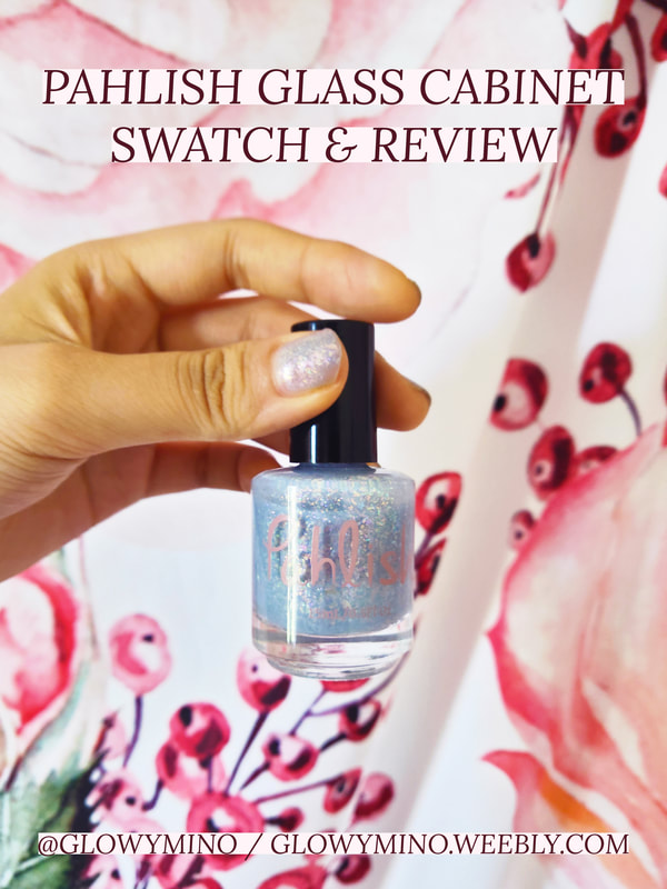 Pahlish Glass Cabinet swatch and review