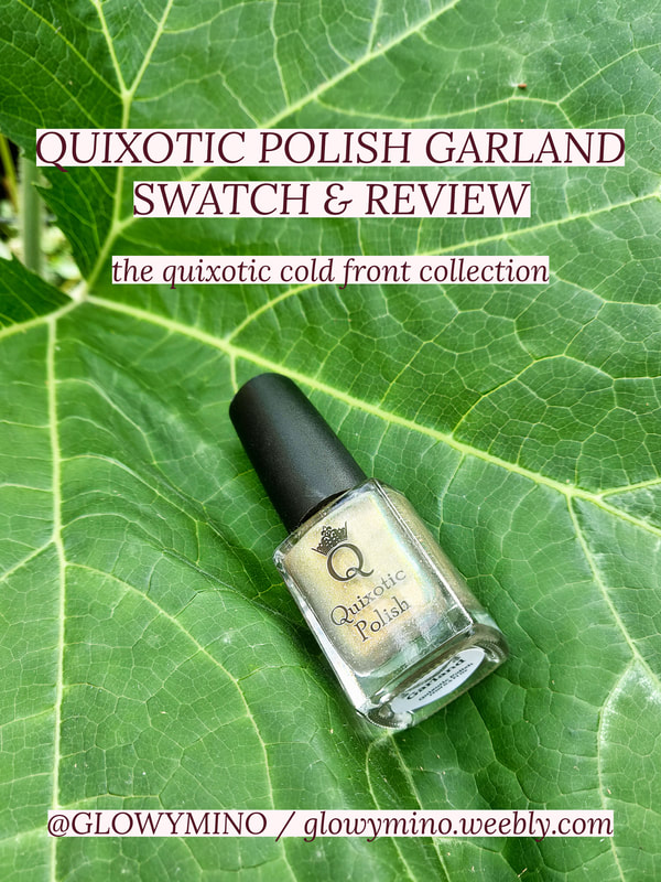 Quixotic Polish Garland Swatch & Review (the quixotic cold front collection)